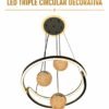 Lámpara Colgante Led – Triple Circular Decorativa